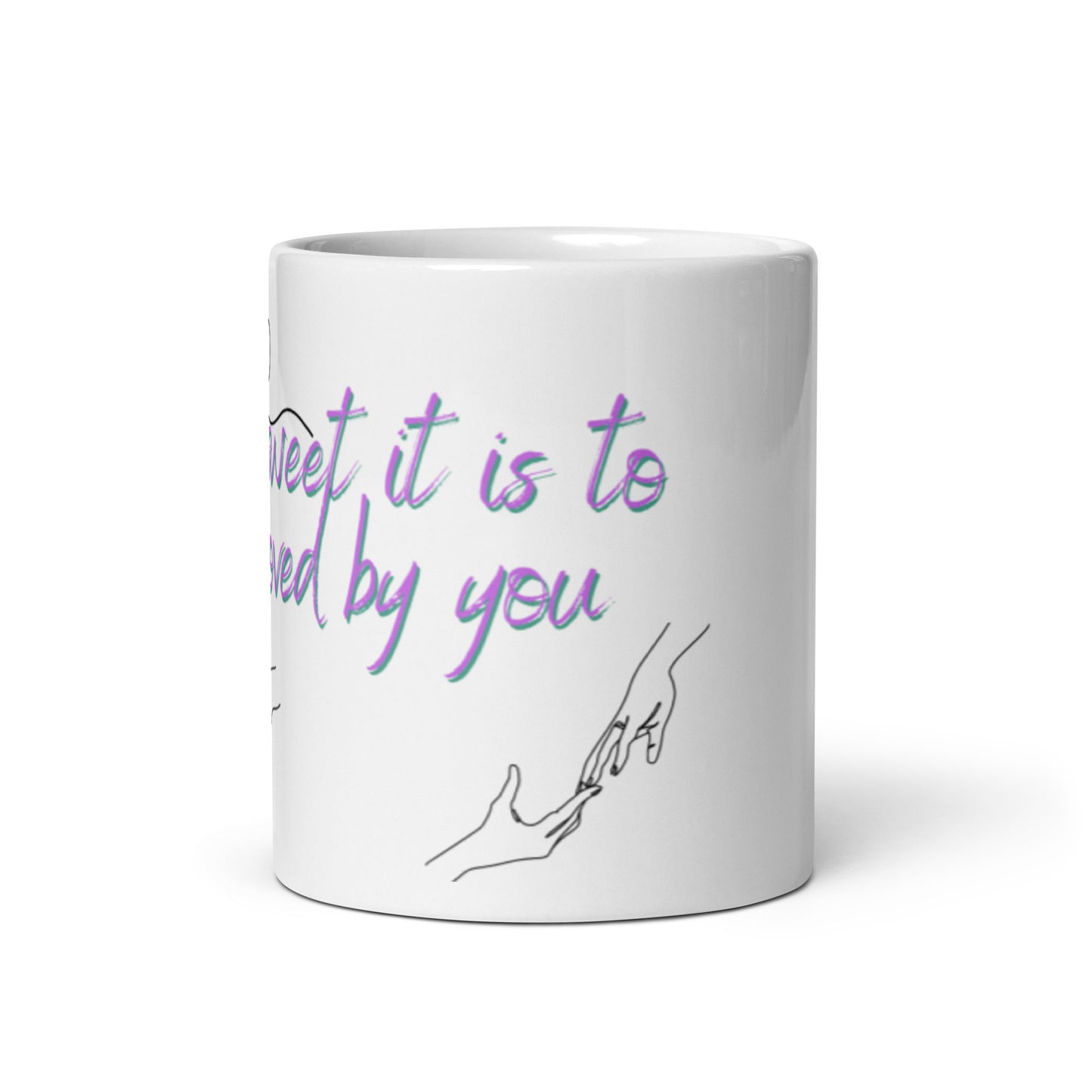 How sweet it is to loved by you (available in 2 sizes)